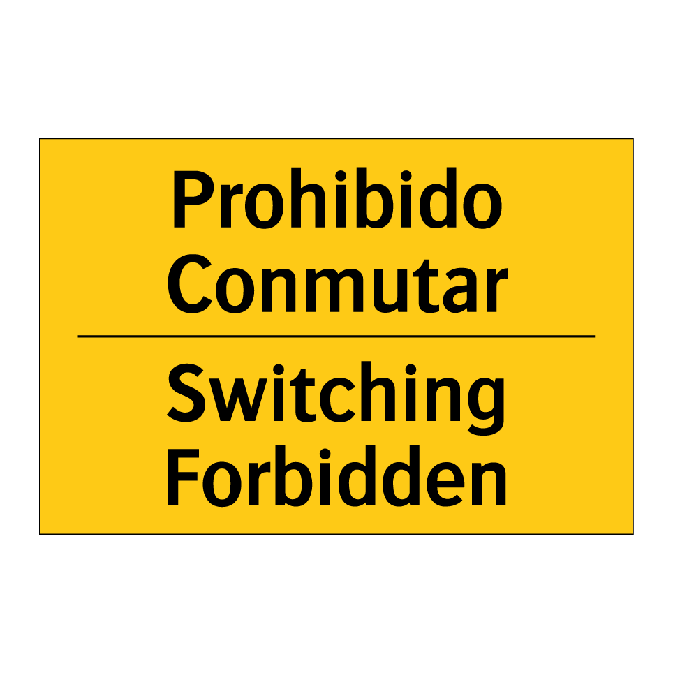 Prohibido Conmutar - Switching Forbidden