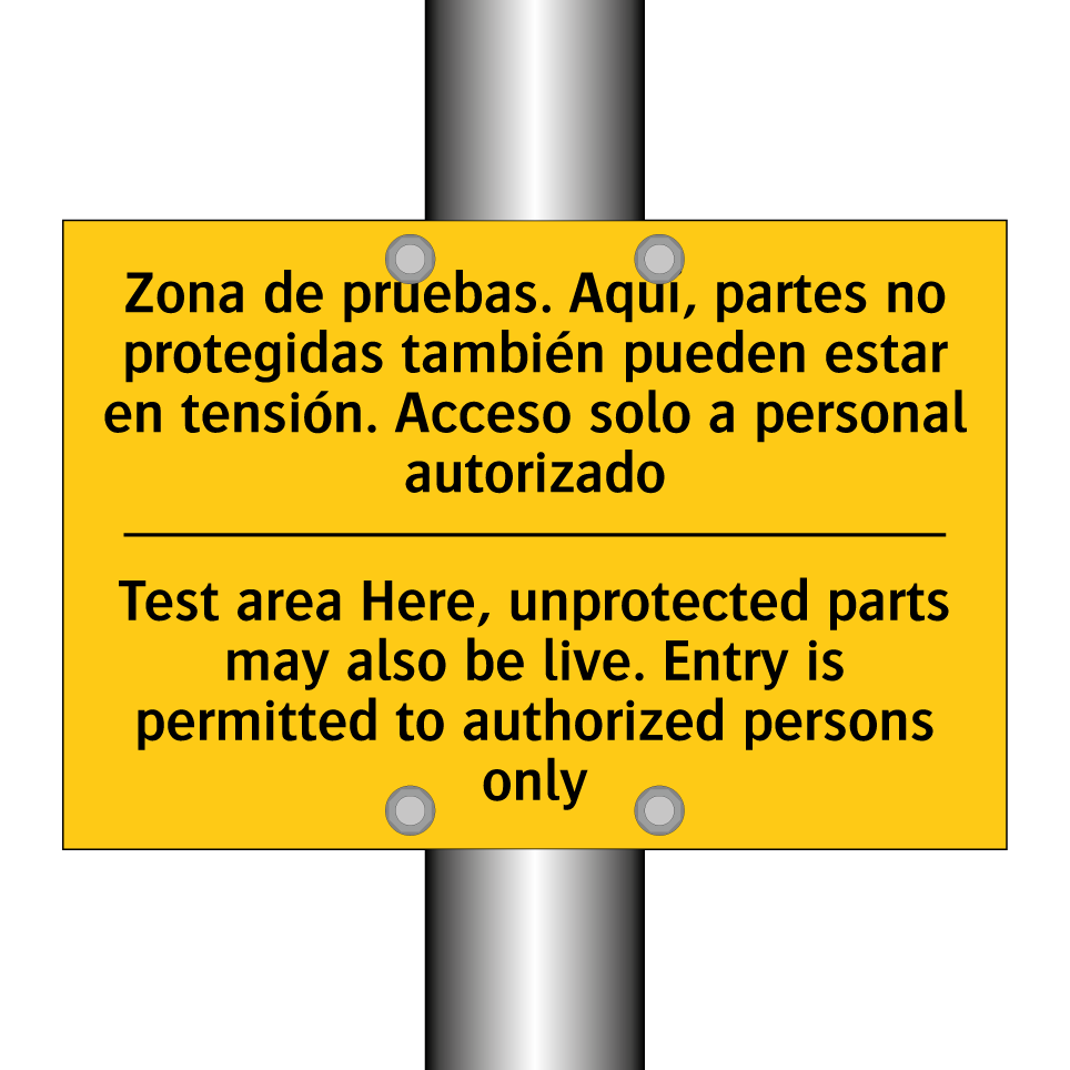 Test area Here, unprotected parts may also be live. Entry is permitted to authorized persons only - Test area Here, unprotected parts may also be live. Entry is permitted to authorized persons only