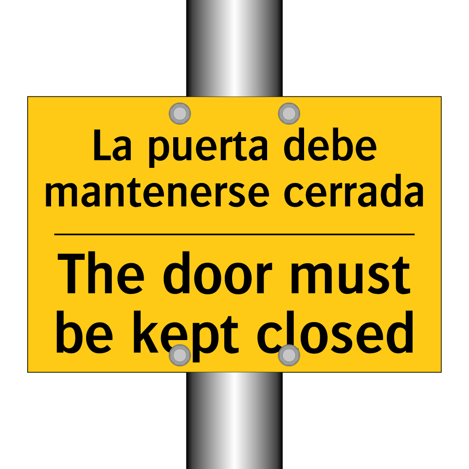 La puerta debe mantenerse cerrada - The door must be kept closed