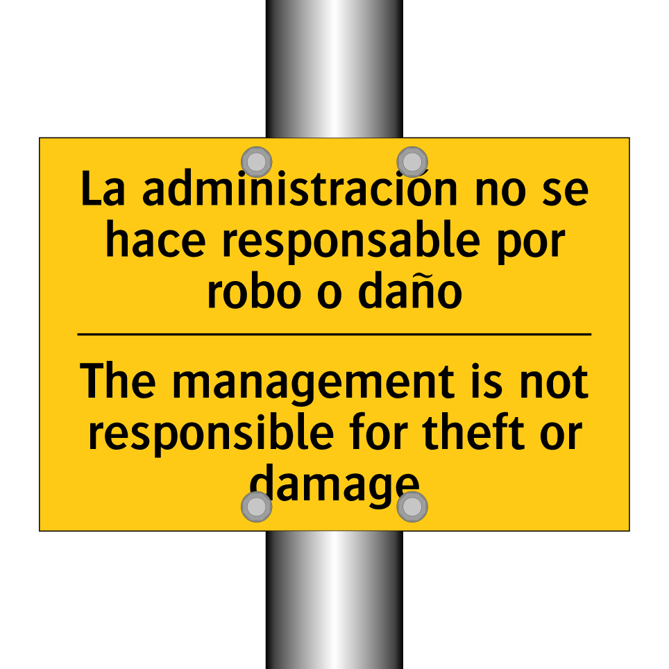La administración no se hace responsable por robo o daño - The management is not responsible for theft or damage