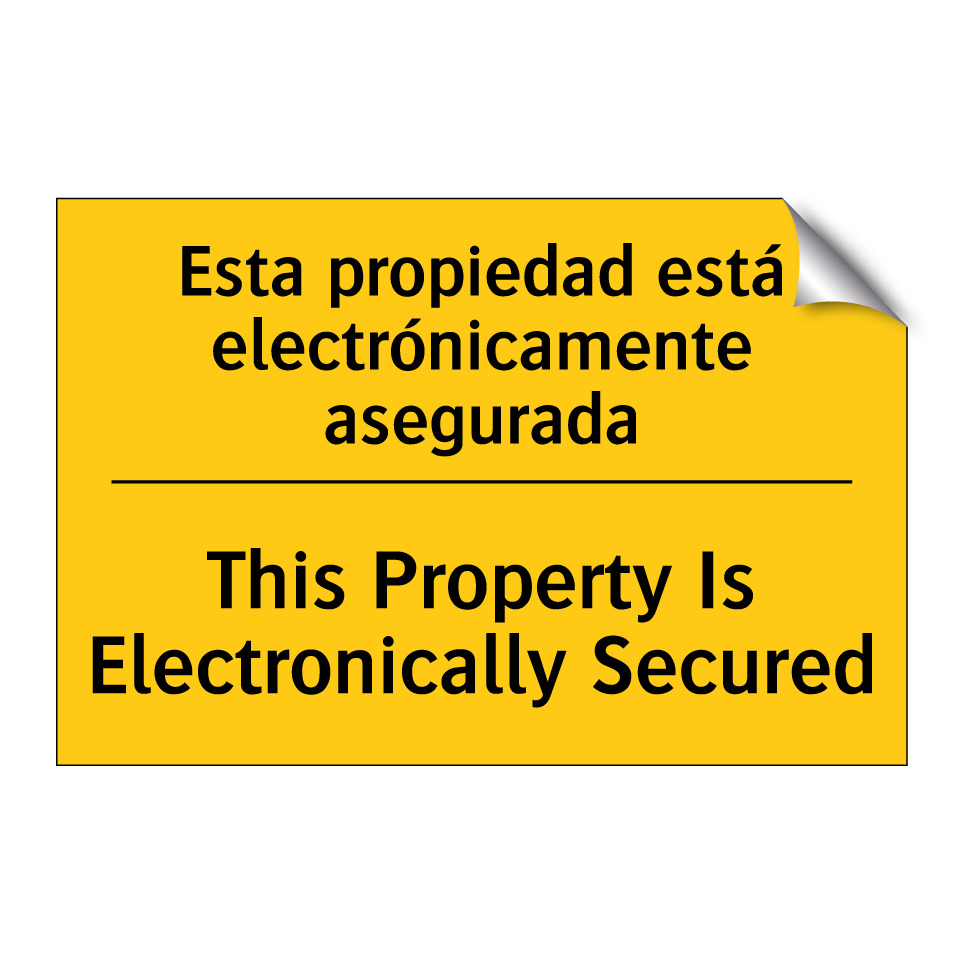 Esta propiedad está electrónicamente asegurada - This Property Is Electronically Secured