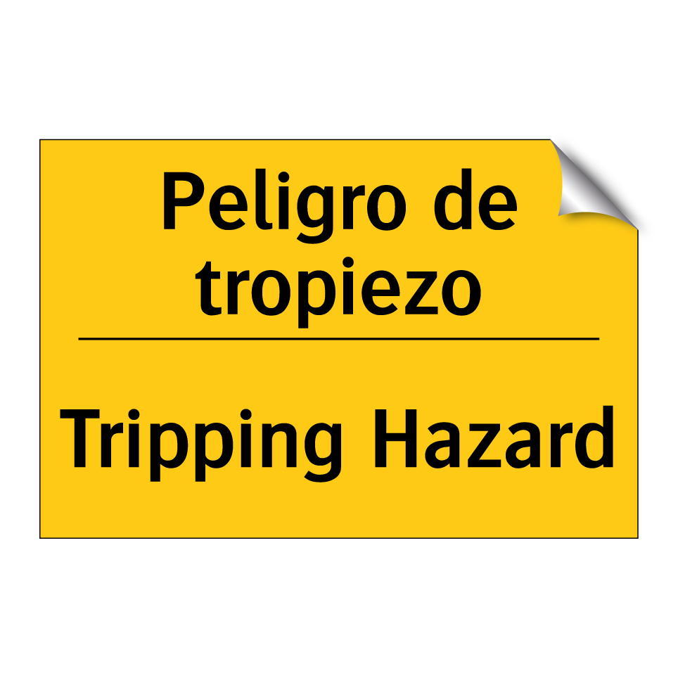 Peligro de tropiezo - Tripping Hazard