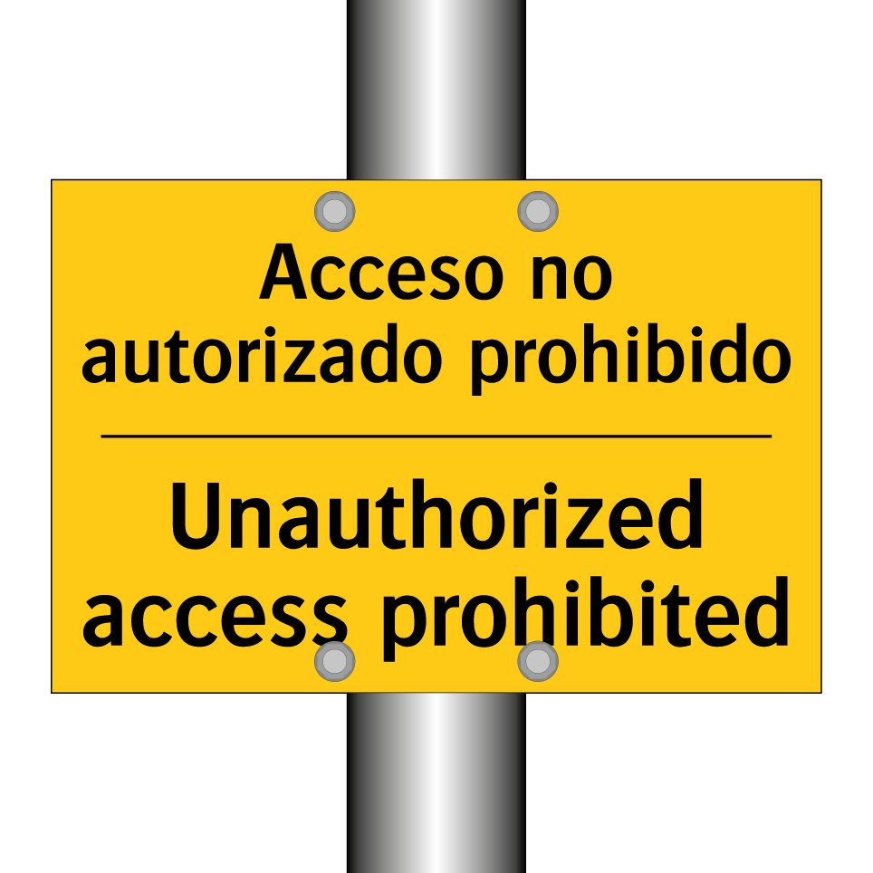 Acceso no autorizado prohibido - Unauthorized access prohibited