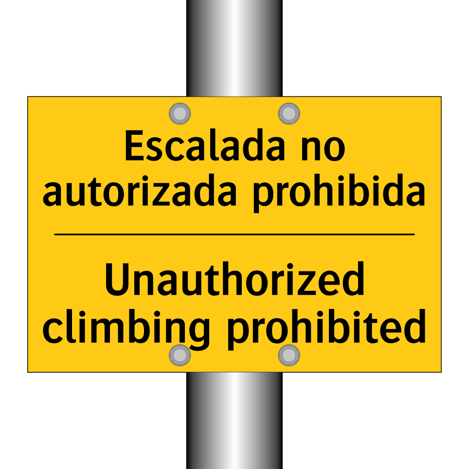 Escalada no autorizada prohibida - Unauthorized climbing prohibited