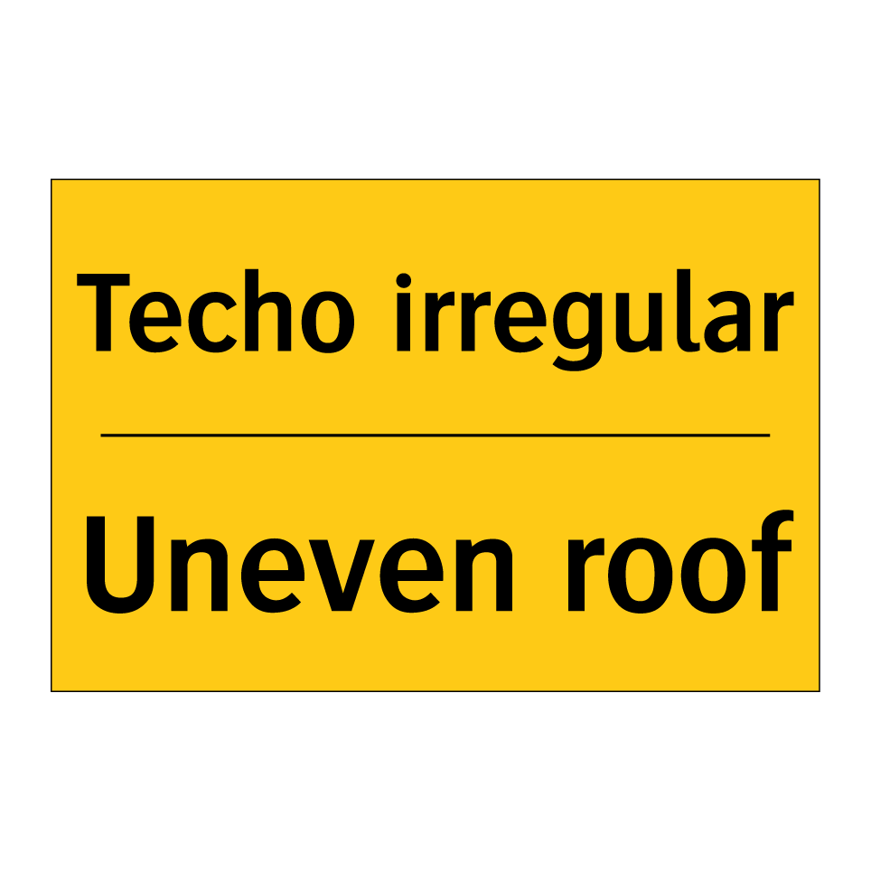 Techo irregular - Uneven roof