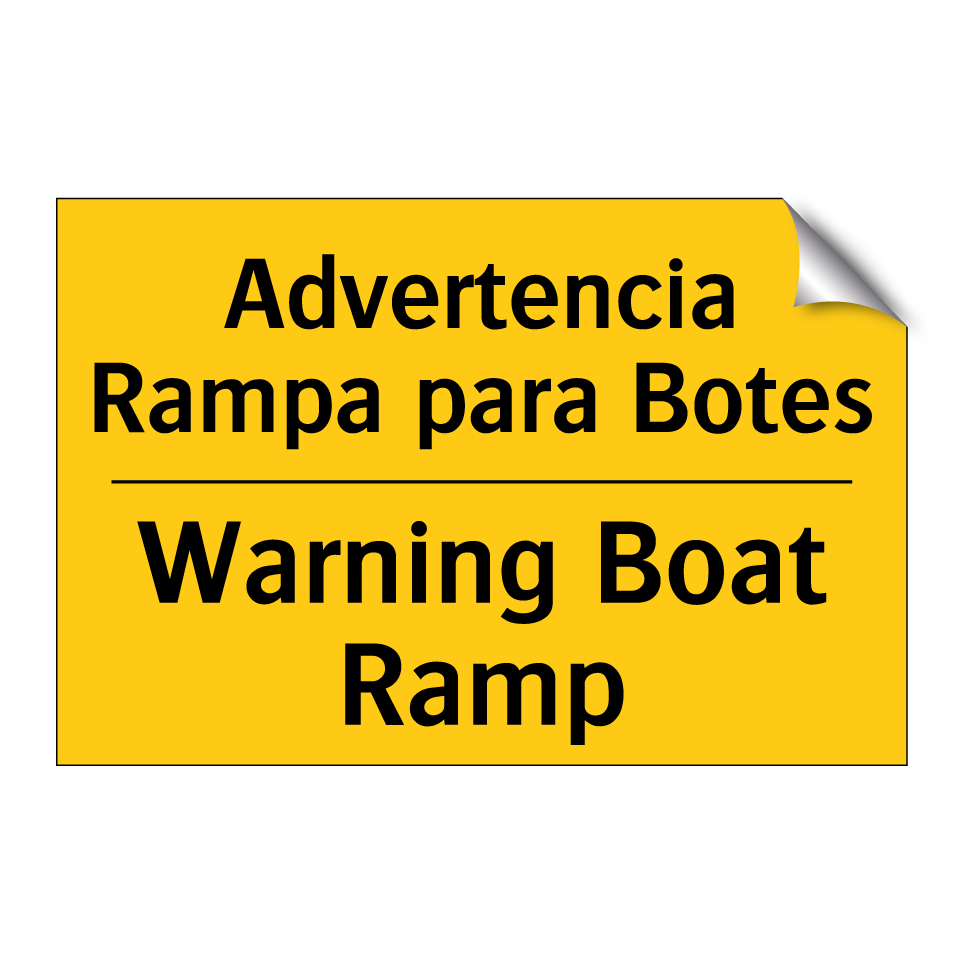 Advertencia Rampa para Botes - Warning Boat Ramp