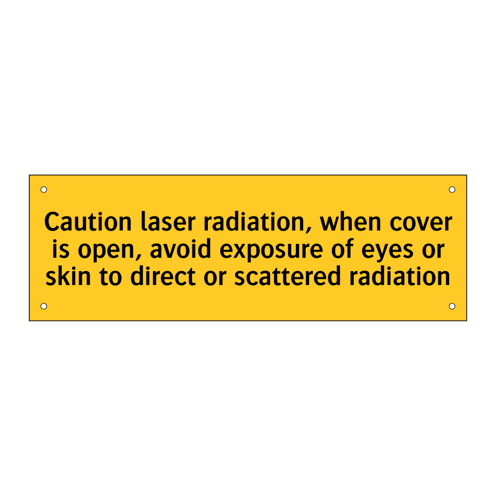 Caution laser radiation, when cover is open, avoid exposure of eyes or skin to direct or scattered radiation