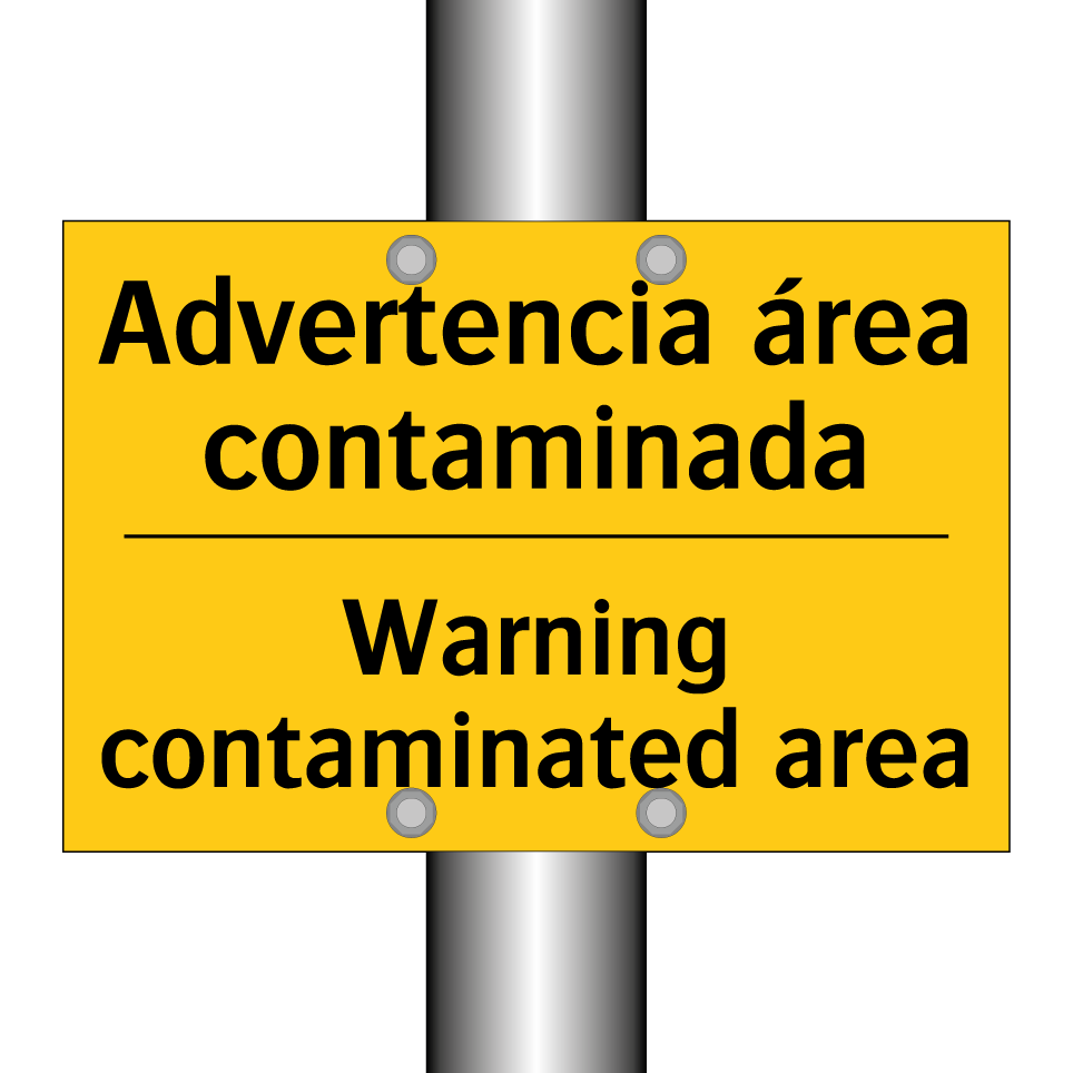 Advertencia área contaminada - Warning contaminated area