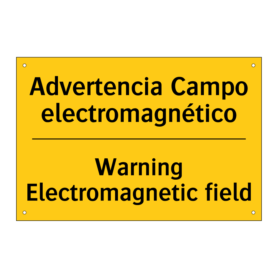Advertencia Campo electromagnético - Warning Electromagnetic field