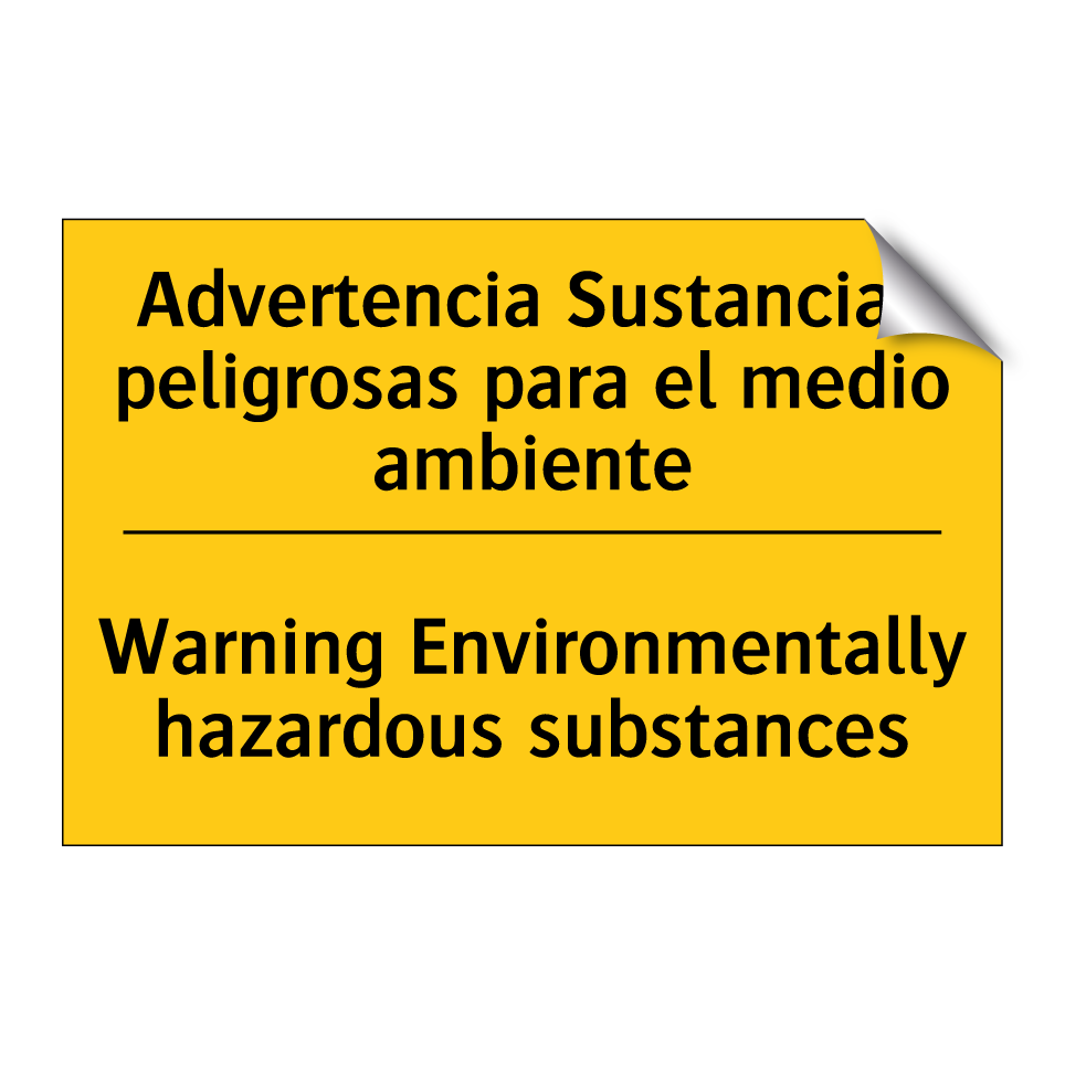 Advertencia Sustancias peligrosas para el medio ambiente - Warning Environmentally hazardous substances