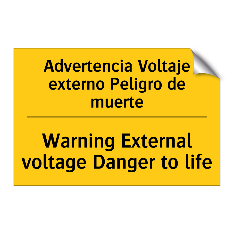 Advertencia Voltaje externo Peligro de muerte - Warning External voltage Danger to life