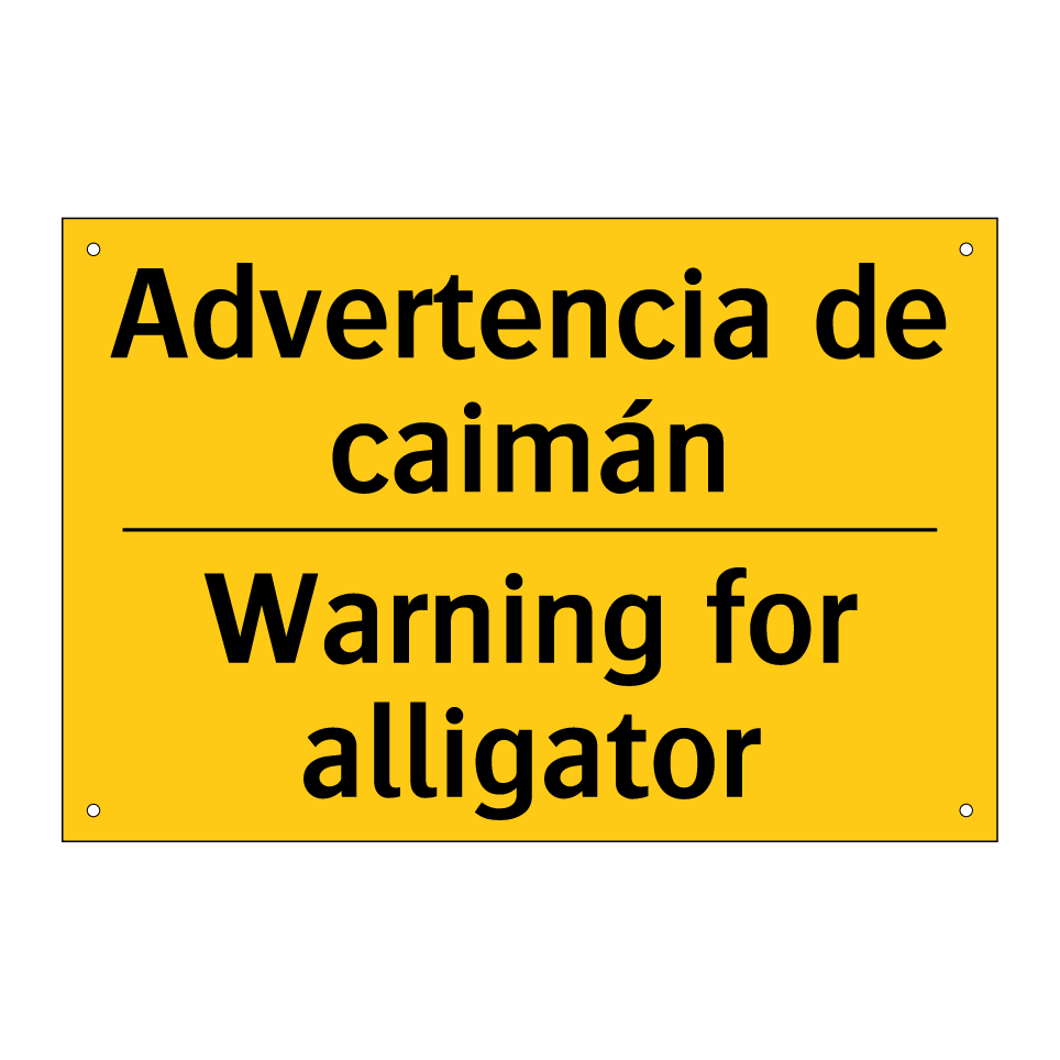 Advertencia de caimán - Warning for alligator