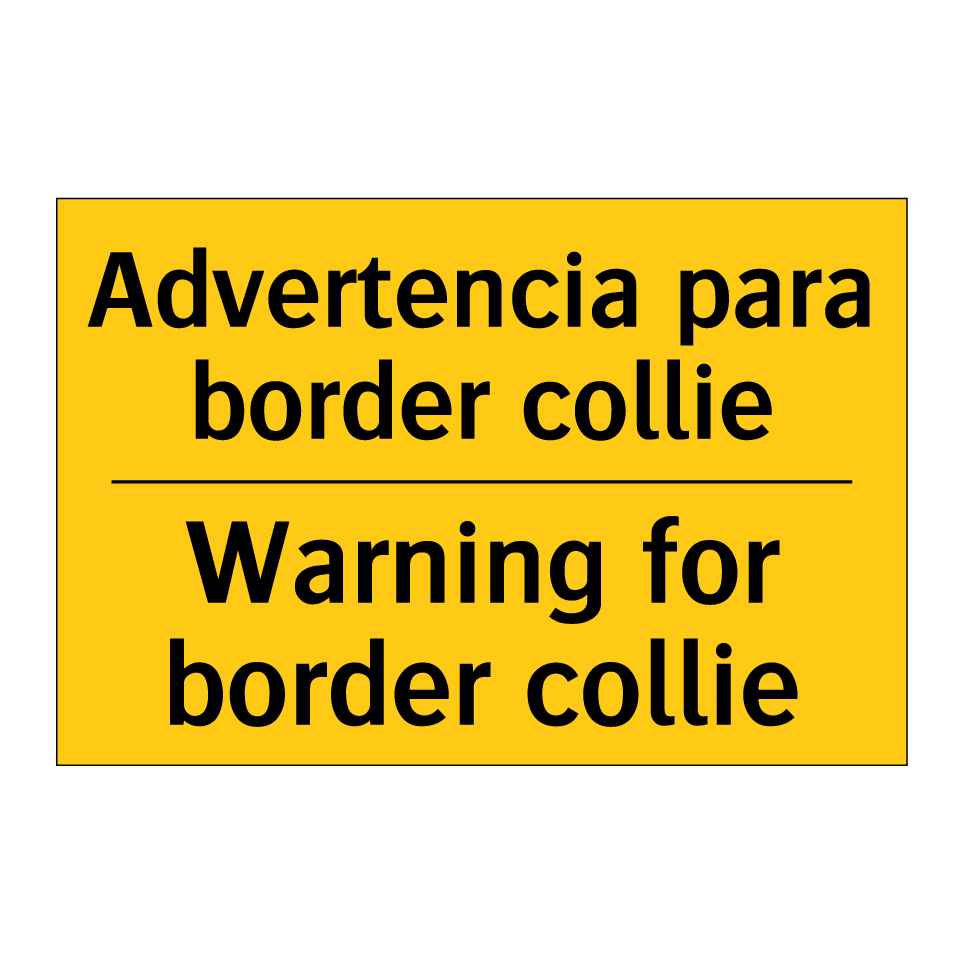 Advertencia para border collie - Warning for border collie