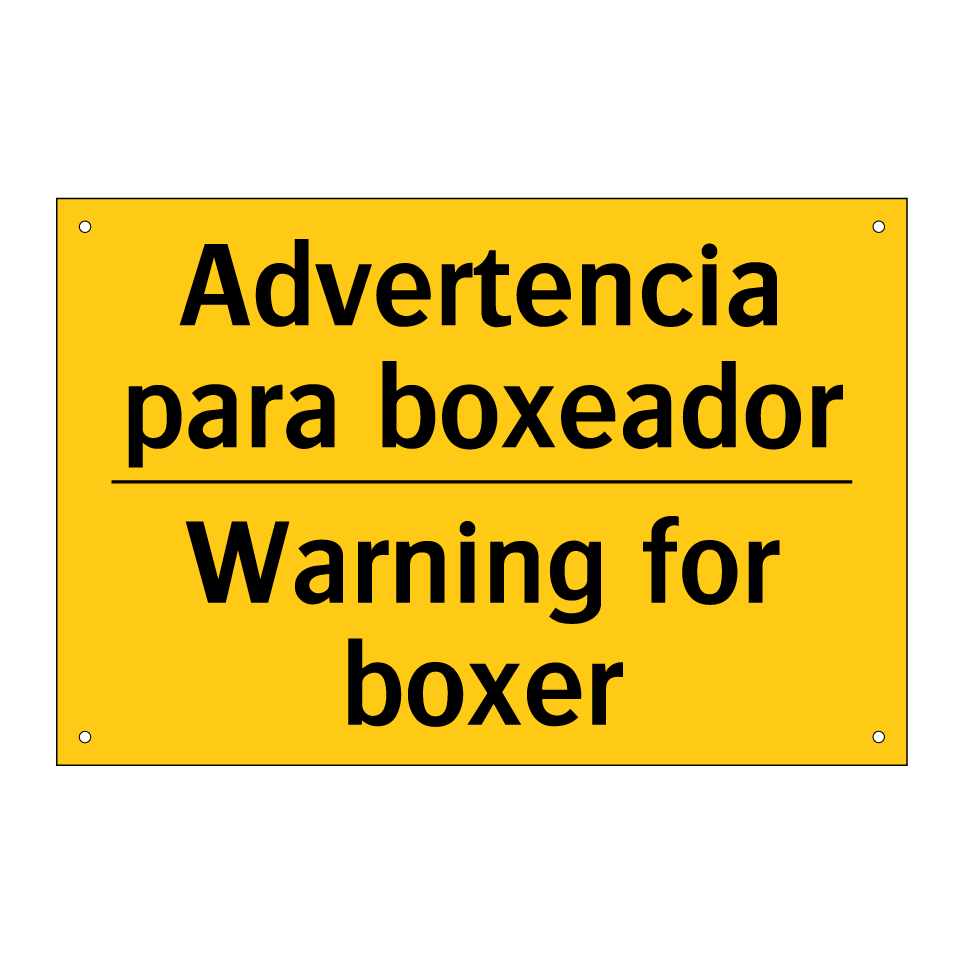 Advertencia para boxeador - Warning for boxer