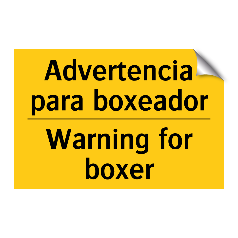 Advertencia para boxeador - Warning for boxer