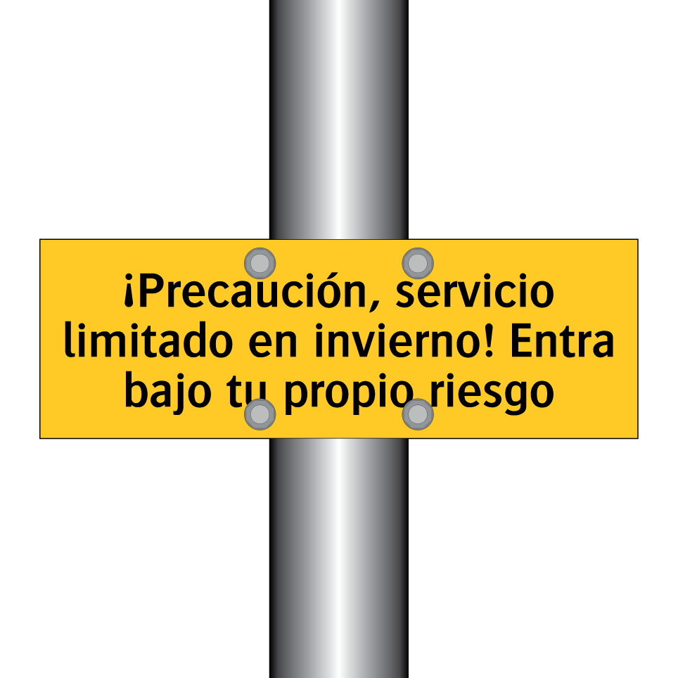 ¡Precaución, servicio limitado en invierno! Entra bajo tu propio riesgo