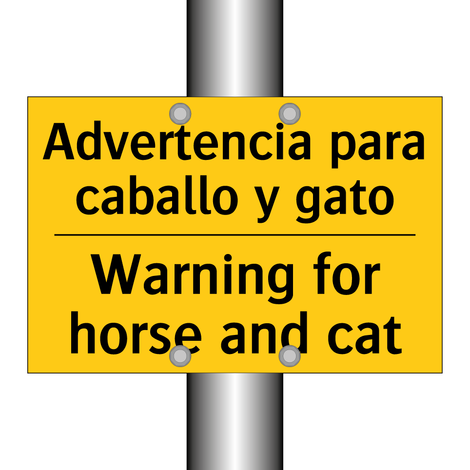 Advertencia para caballo y gato - Warning for horse and cat