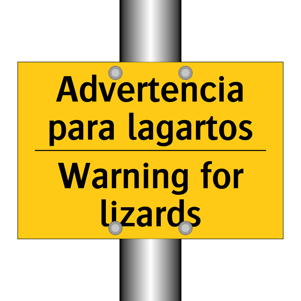Advertencia para lagartos - Warning for lizards