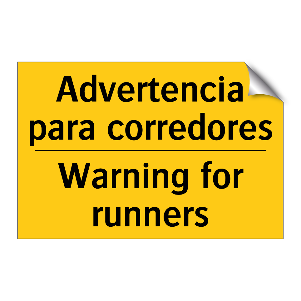 Advertencia para corredores - Warning for runners