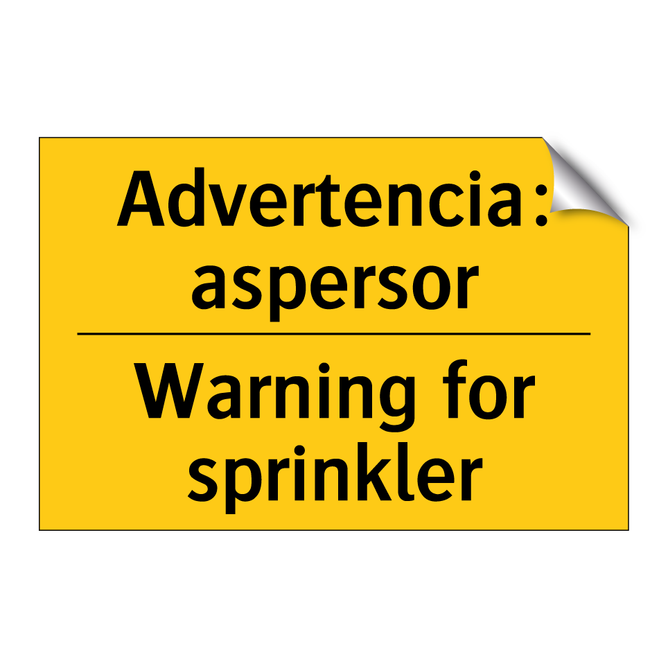 Advertencia: aspersor - Warning for sprinkler