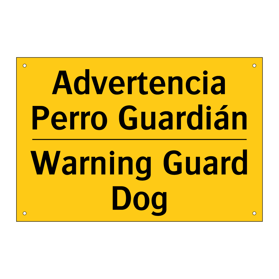 Advertencia Perro Guardián - Warning Guard Dog