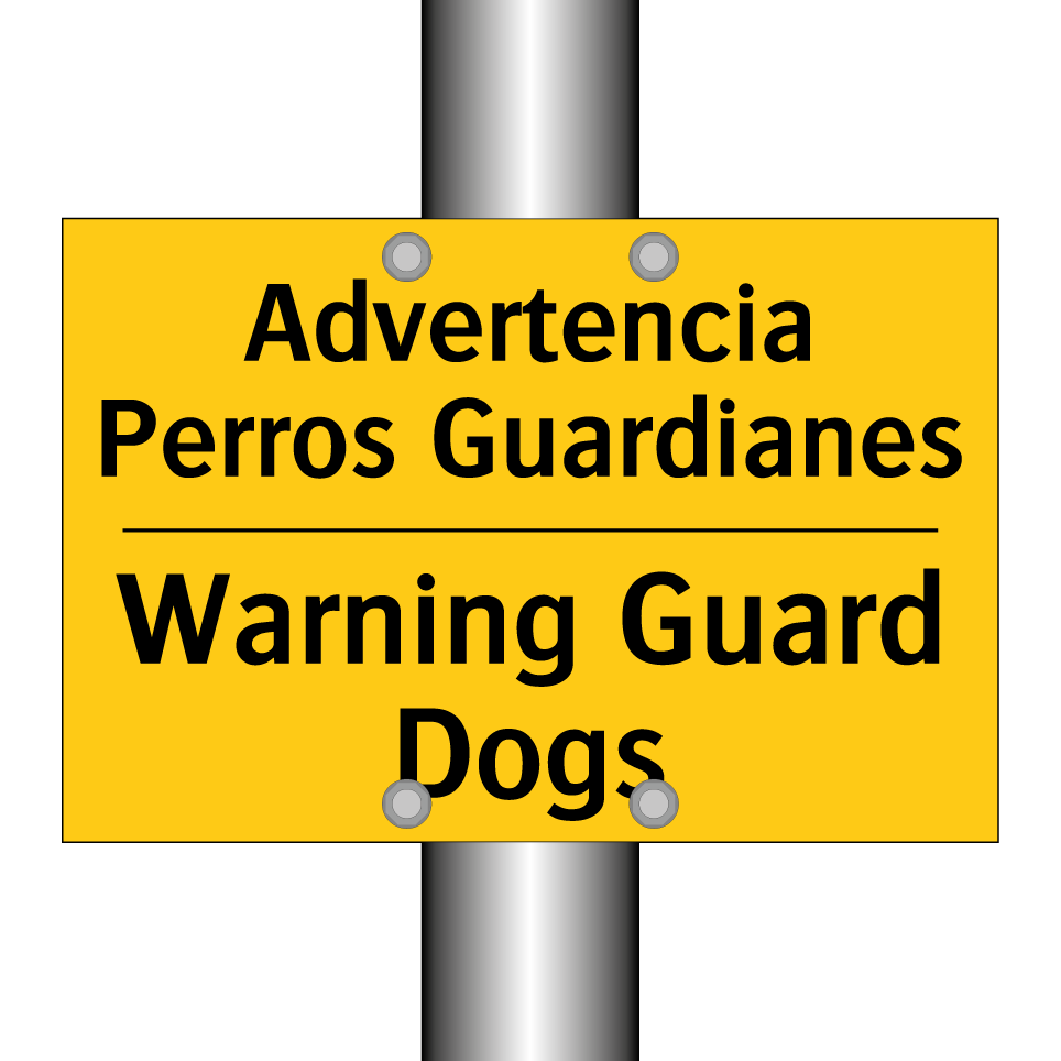 Advertencia Perros Guardianes - Warning Guard Dogs