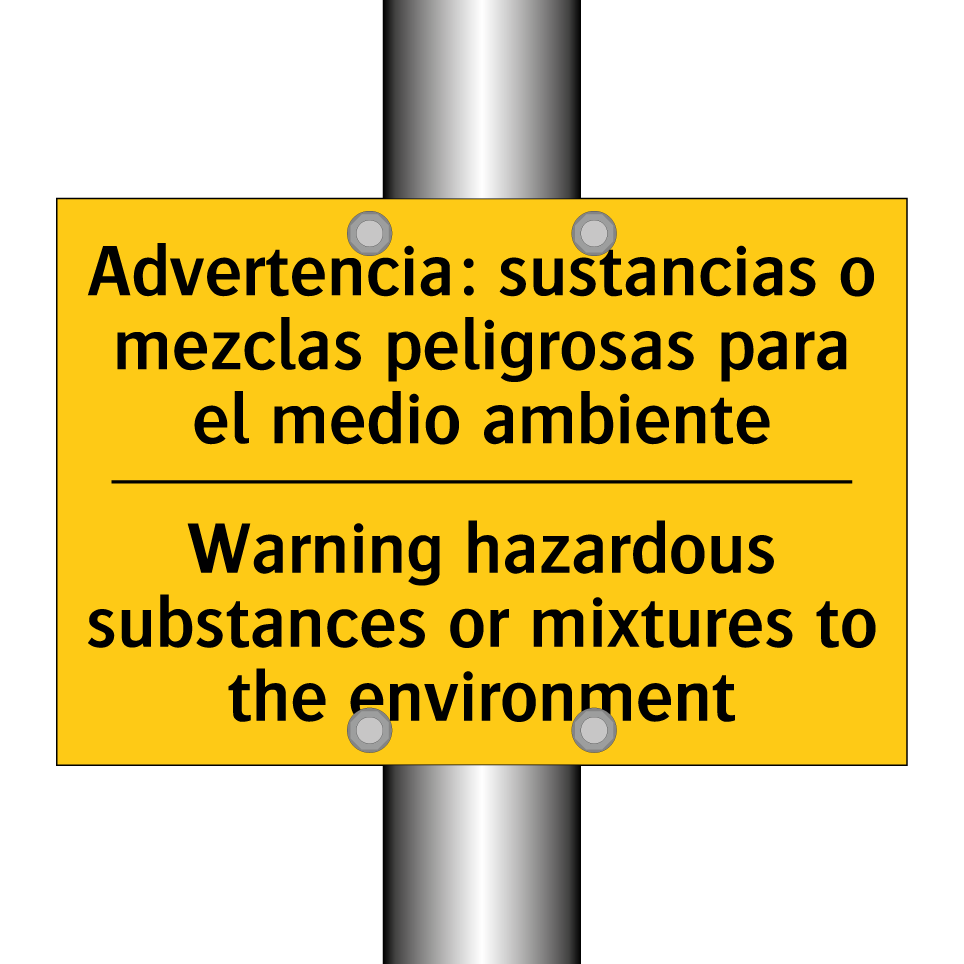 Advertencia: sustancias o mezclas peligrosas para el medio ambiente - Warning hazardous substances or mixtures to the environment