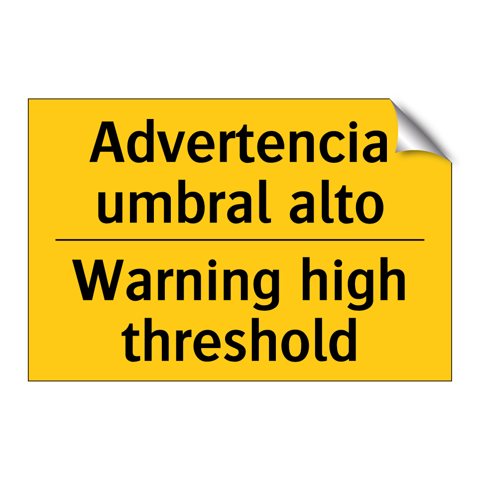 Advertencia umbral alto - Warning high threshold