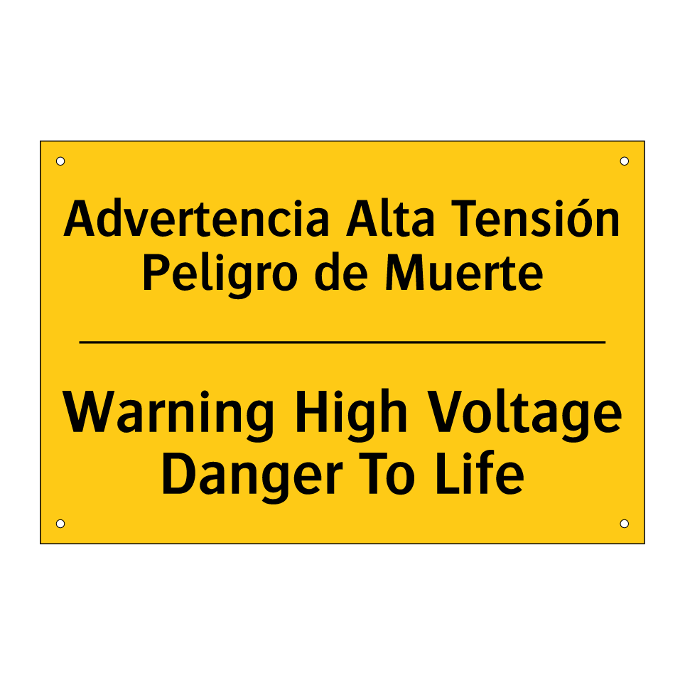 Advertencia Alta Tensión Peligro de Muerte - Warning High Voltage Danger To Life