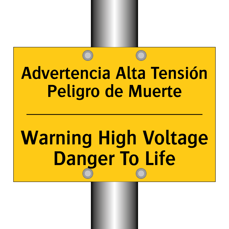 Advertencia Alta Tensión Peligro de Muerte - Warning High Voltage Danger To Life