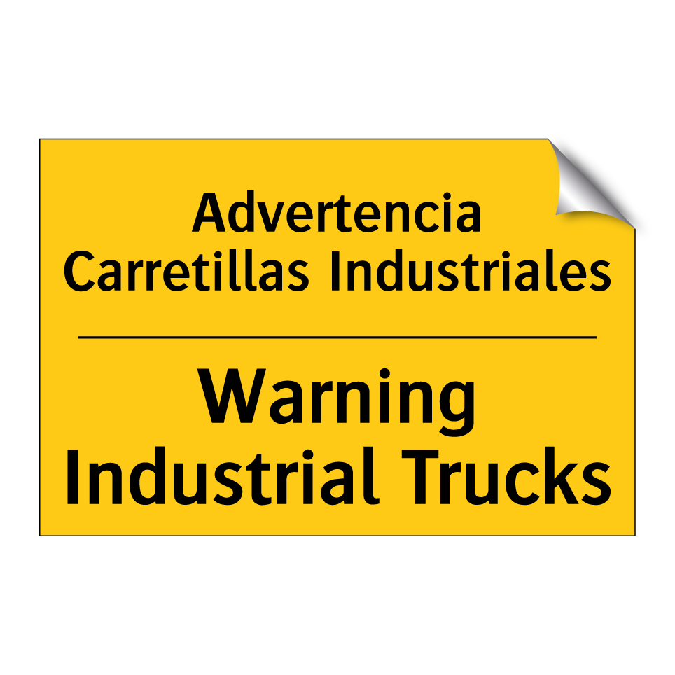 Advertencia Carretillas Industriales - Warning Industrial Trucks