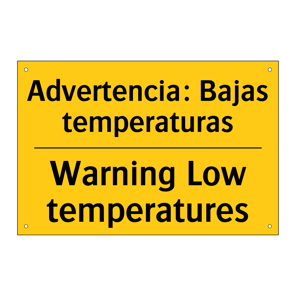 Advertencia: Bajas temperaturas - Warning Low temperatures