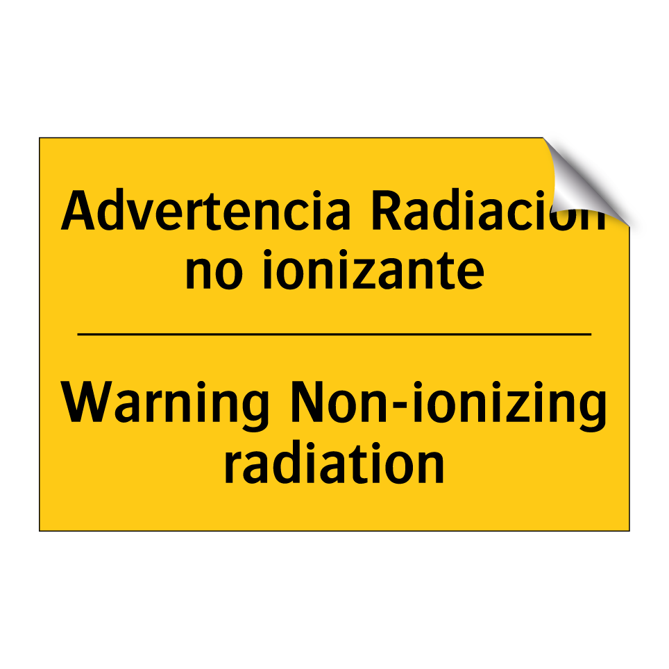 Advertencia Radiación no ionizante - Warning Non-ionizing radiation