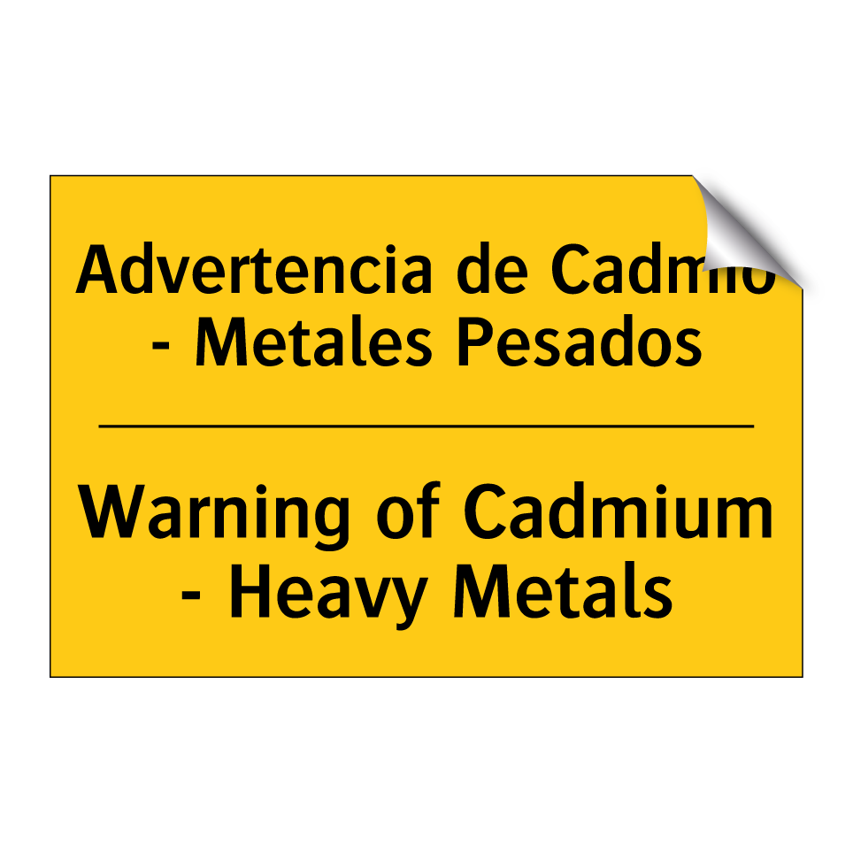 Advertencia de Cadmio - Metales Pesados - Warning of Cadmium - Heavy Metals