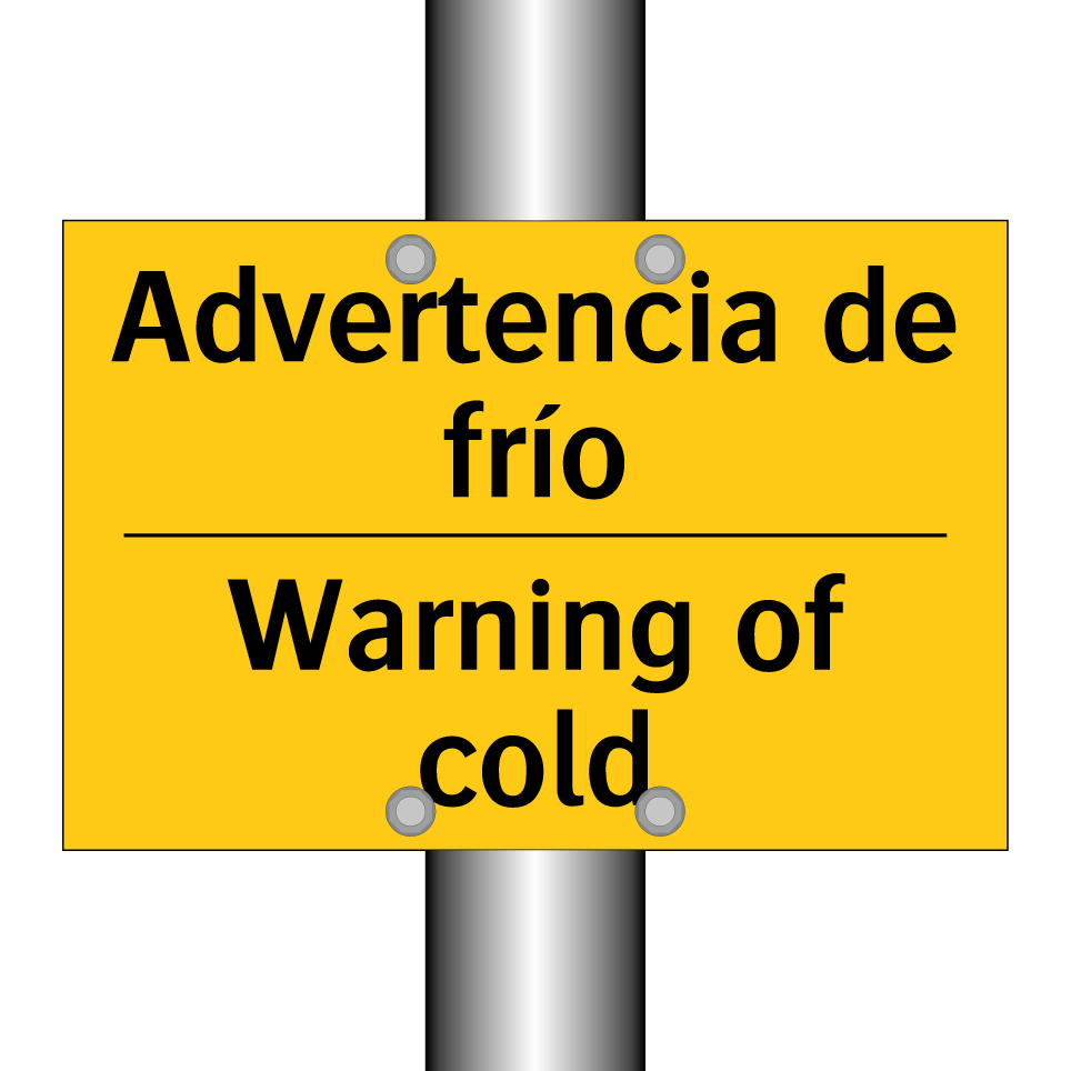 Advertencia de frío - Warning of cold
