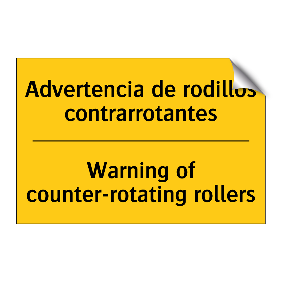 Advertencia de rodillos contrarrotantes - Warning of counter-rotating rollers