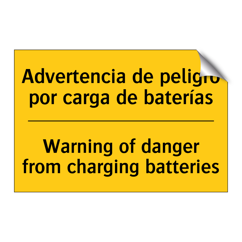 Advertencia de peligro por carga de baterías - Warning of danger from charging batteries