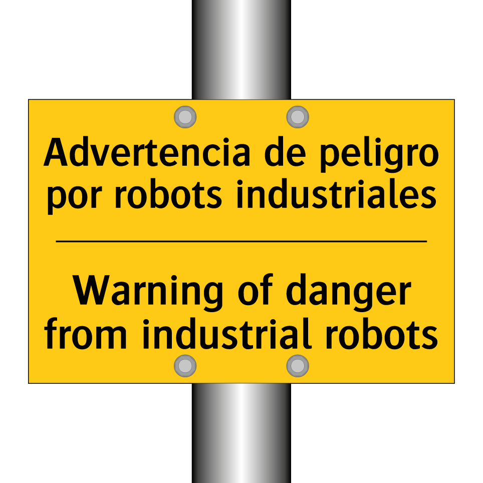 Advertencia de peligro por robots industriales - Warning of danger from industrial robots