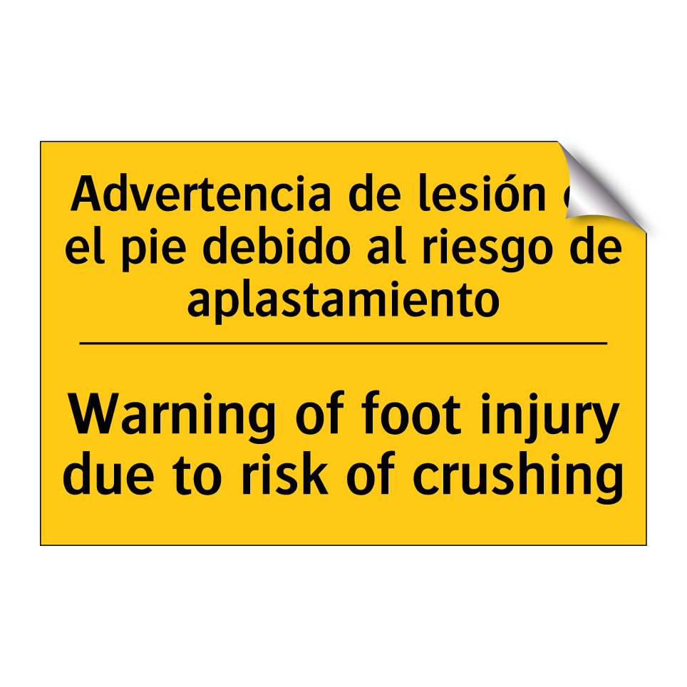 Advertencia de lesión en el pie debido al riesgo de aplastamiento - Warning of foot injury due to risk of crushing