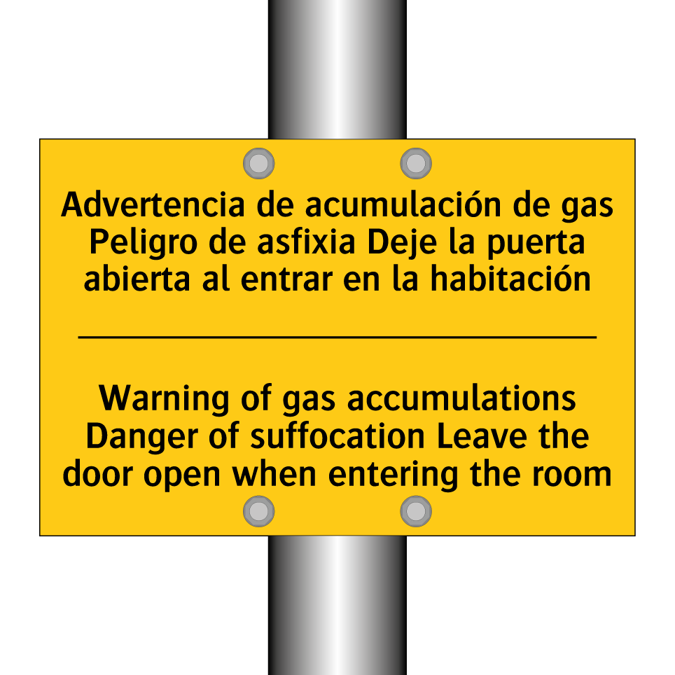 Advertencia de acumulación de gas Peligro de asfixia Deje la puerta abierta al entrar en la habitación - Warning of gas accumulations Danger of suffocation Leave the door open when entering the room