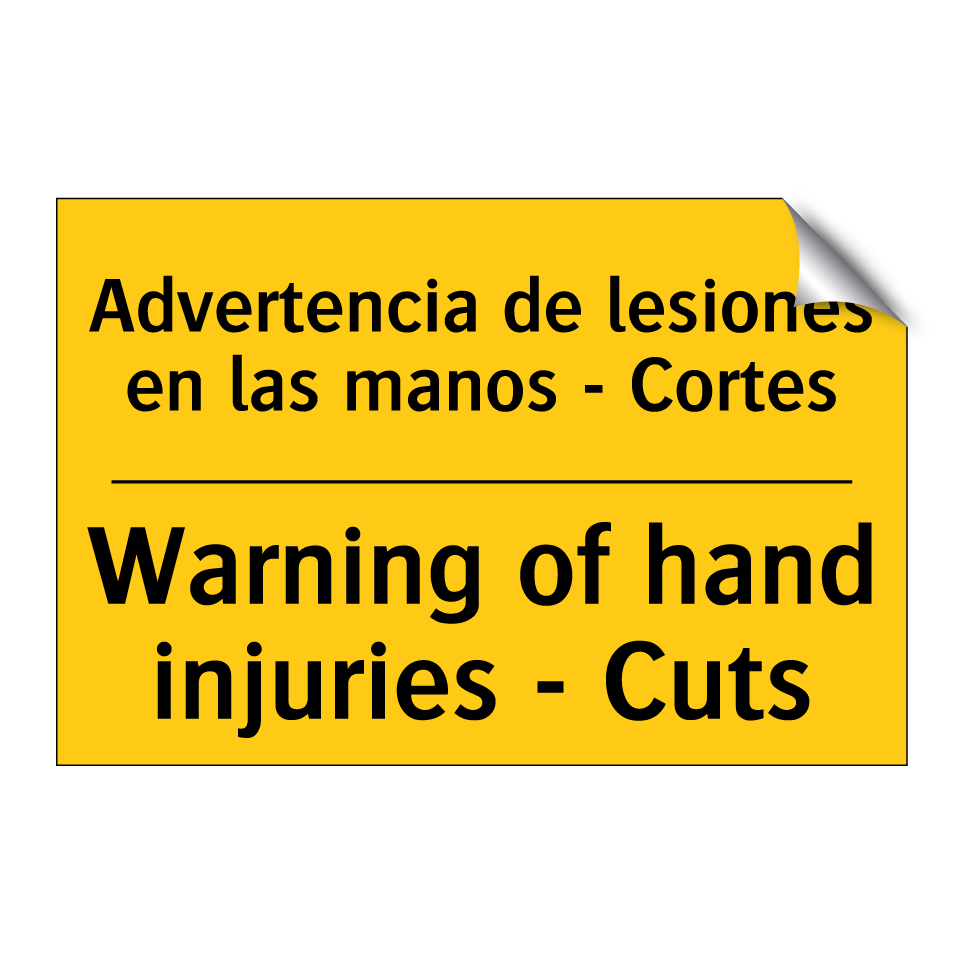 Advertencia de lesiones en las manos - Cortes - Warning of hand injuries - Cuts
