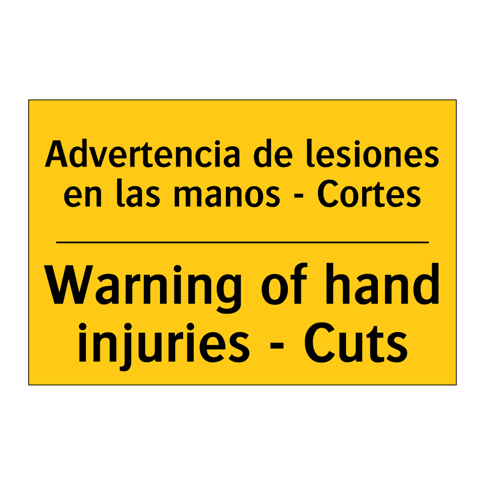 Advertencia de lesiones en las manos - Cortes - Warning of hand injuries - Cuts
