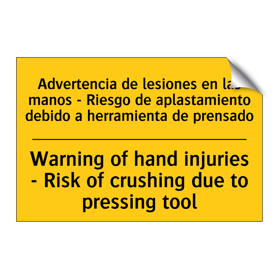 Advertencia de lesiones en las manos - Riesgo de aplastamiento debido a herramienta de prensado - Warning of hand injuries - Risk of crushing due to pressing tool