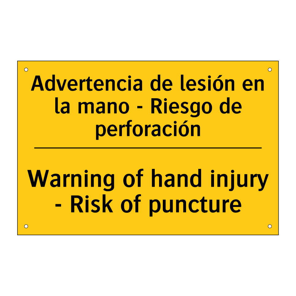 Advertencia de lesión en la mano - Riesgo de perforación - Warning of hand injury - Risk of puncture