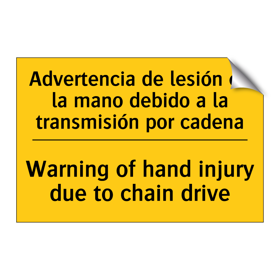 Advertencia de lesión en la mano debido a la transmisión por cadena - Warning of hand injury due to chain drive