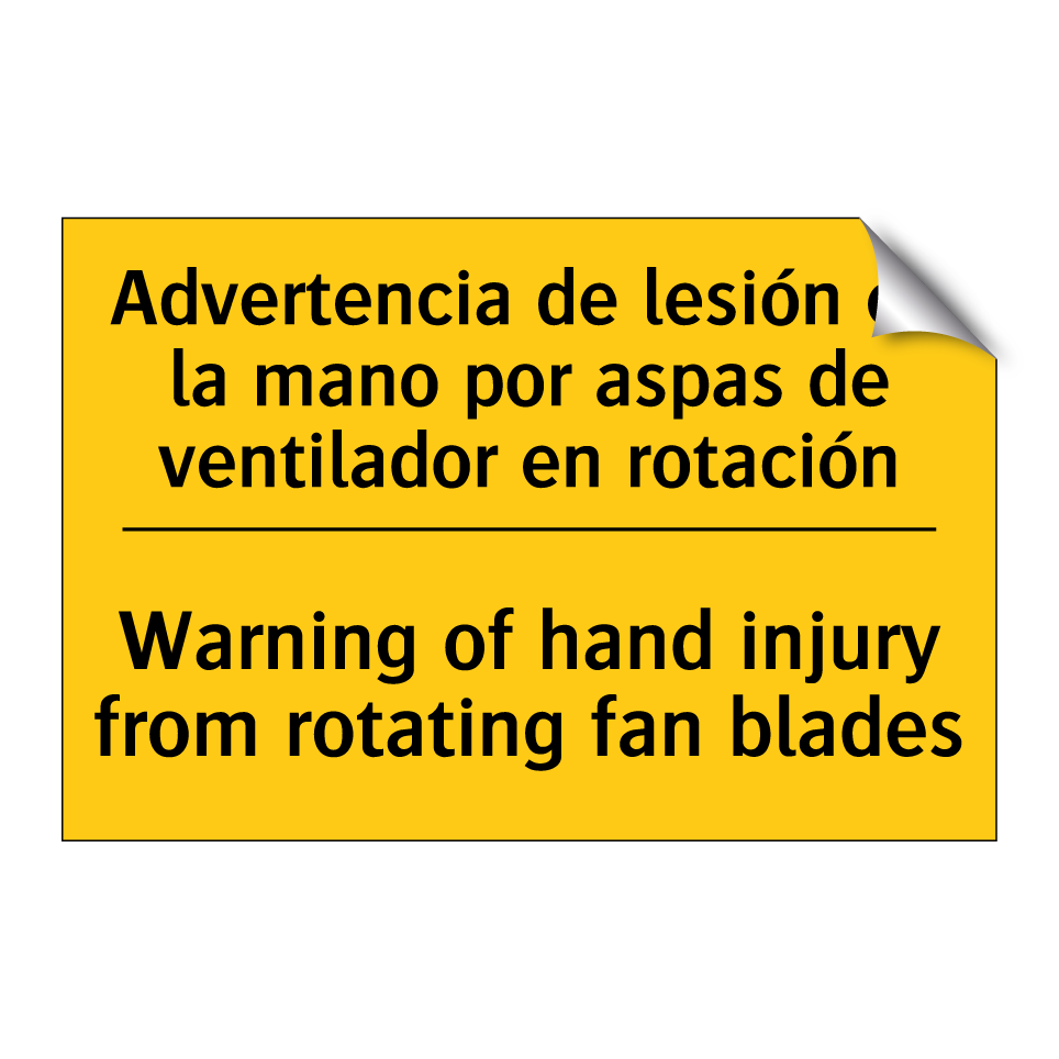 Advertencia de lesión en la mano por aspas de ventilador en rotación - Warning of hand injury from rotating fan blades