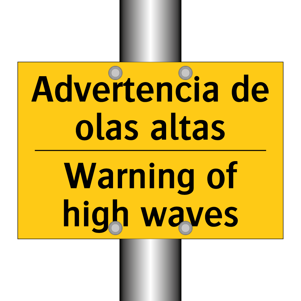 Advertencia de olas altas - Warning of high waves