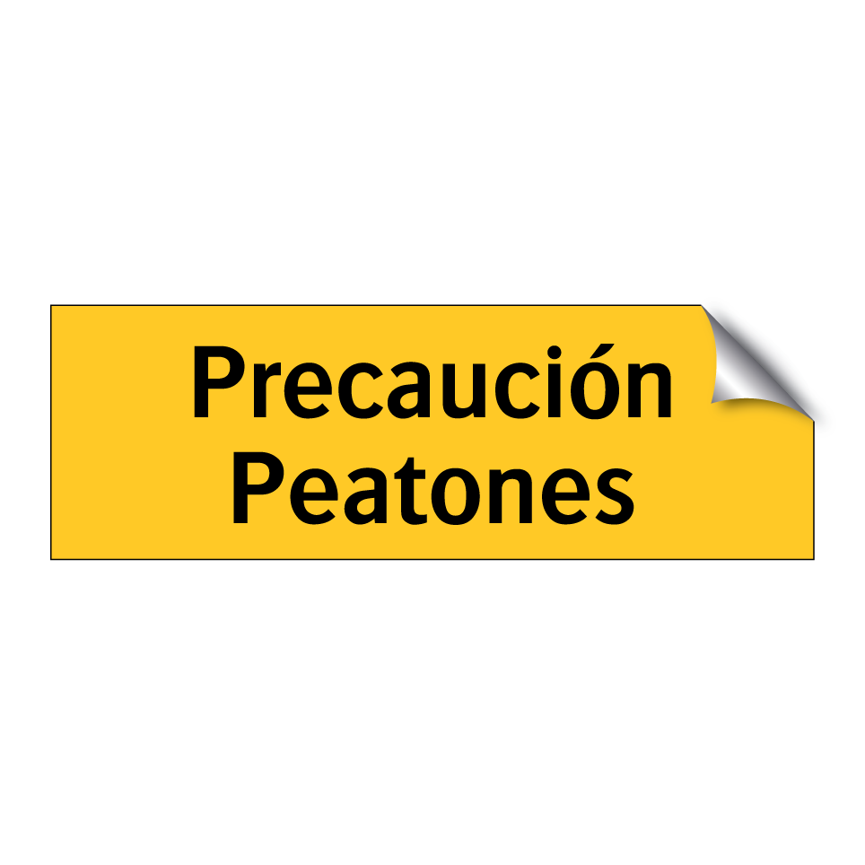 Precaución Peatones