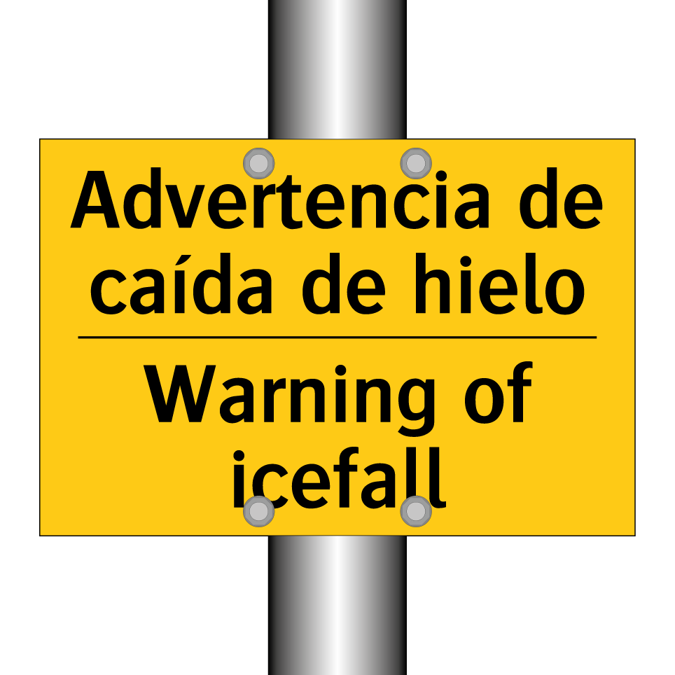 Advertencia de caída de hielo - Warning of icefall