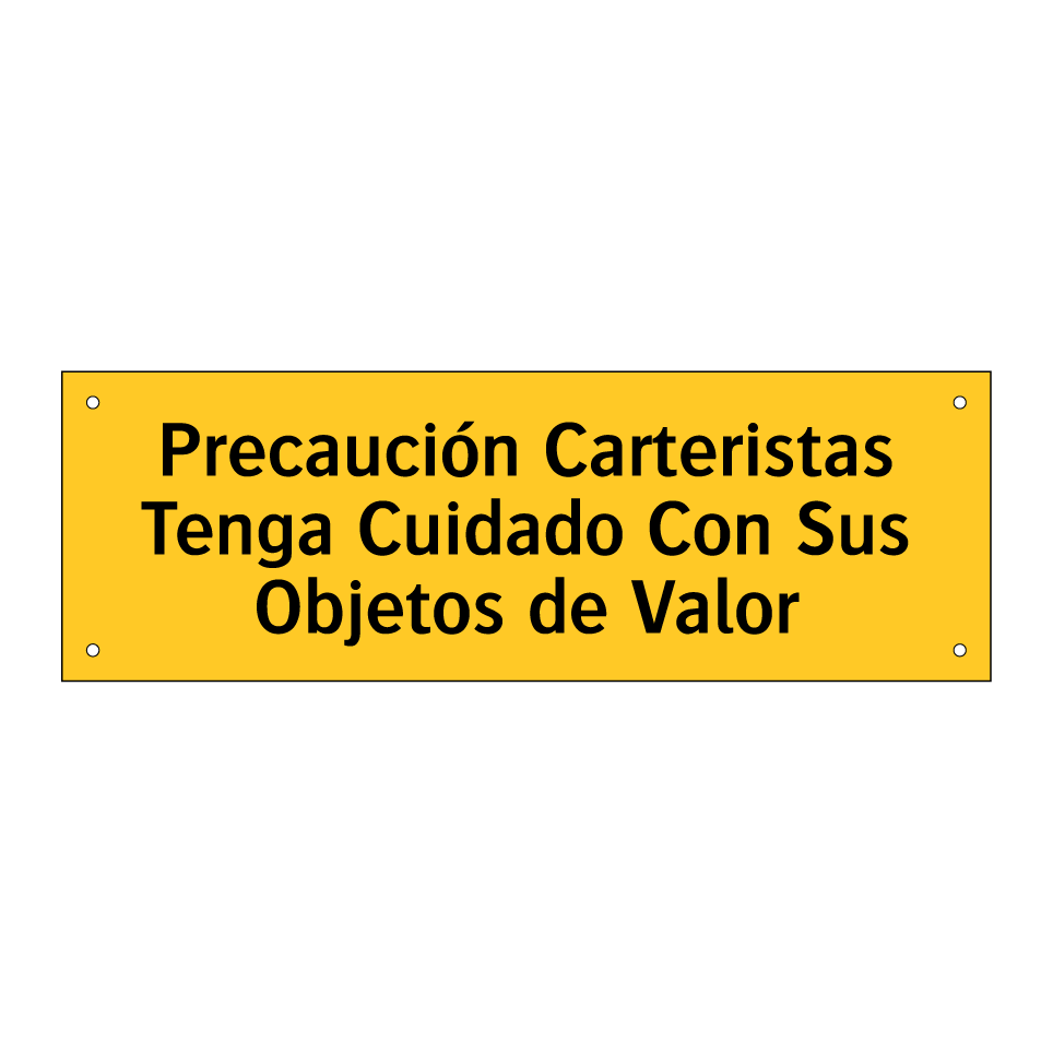 Precaución Carteristas Tenga Cuidado Con Sus Objetos de Valor